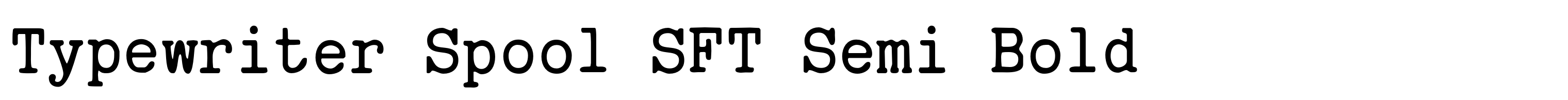 Typewriter Spool SFT Semi Bold